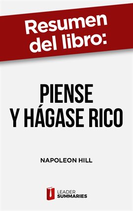 Cover image for Resumen del libro "Piense y hágase rico" de Napoleon Hill