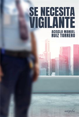Cover image for Se necesita vigilante