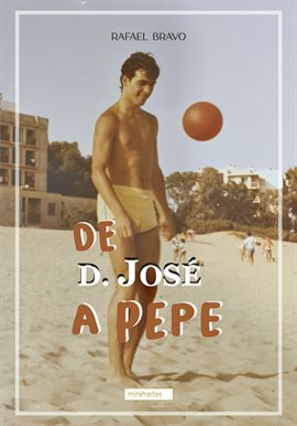 Cover image for De D. José a Pepe