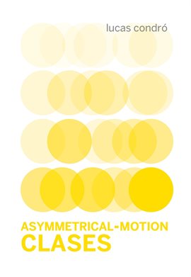 Imagen de portada para Asymmetrical-Motion/Clases