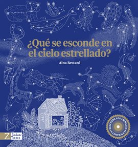 Cover image for ¿Qué se esconde en el cielo estrellado?