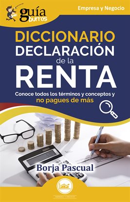 Imagen de portada para GuíaBurros: Diccionario Declaración de la Renta