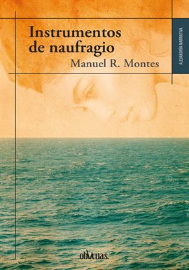 Imagen de portada para Instrumentos de naufragio