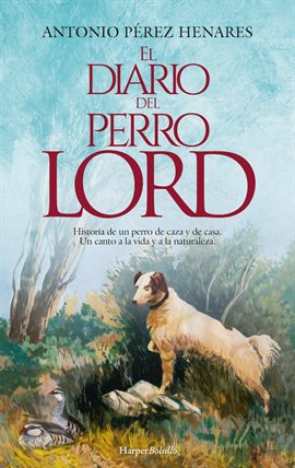 El Diario Del Perro Lord El Diario Del Perro Lord