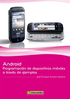 Imagen de portada para Android: Programación de dispositivos móviles a través de ejemplos