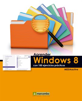 Cover image for Aprender Windows 8 con 100 ejercicios prácticos
