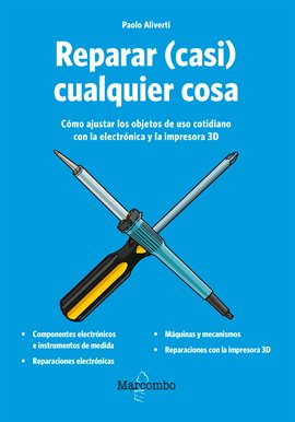 Imagen de portada para Reparar (casi) cualquier cosa