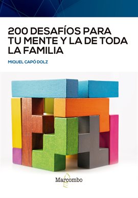 Cover image for 200 desafíos para tu mente y la de toda la familia