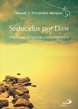 Imagen de portada para Seducidos por Dios