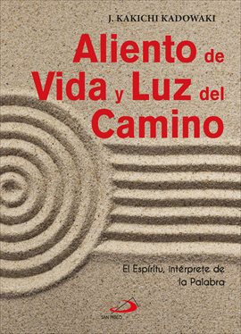 Cover image for Aliento de Vida y Luz del Camino
