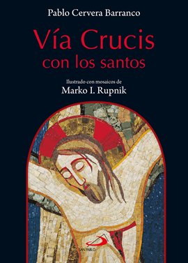 Cover image for Vía crucis con los santos