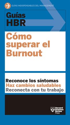 Cover image for Cómo superar el Burnout