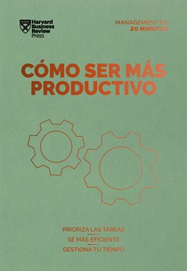 Cover image for Cómo ser más productivo