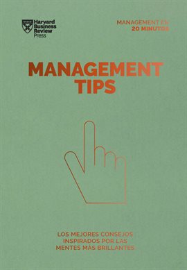 Cover image for Management Tips. Serie Management en 20 minutos