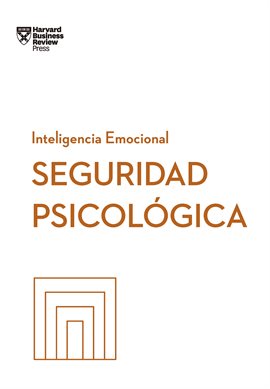 Cover image for Seguridad psicológica