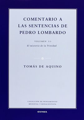 Imagen de portada para Comentario a las sentencias de Pedro Lombardo I/1