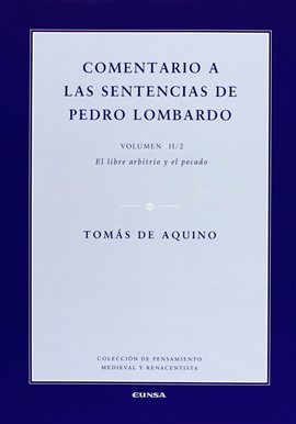 Imagen de portada para Comentario a las sentencias de Pedro Lombardo II/2