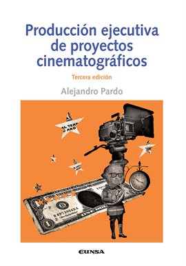 Imagen de portada para Producción ejecutiva de proyectos cinematográficos