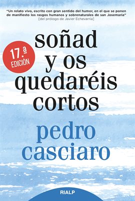 Imagen de portada para Soñad y os quedaréis cortos