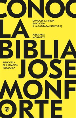 Imagen de portada para Conocer la Biblia. Iniciación a la Sagrada Escritura