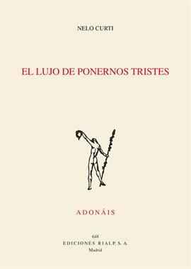 Cover image for El lujo de ponernos tristes