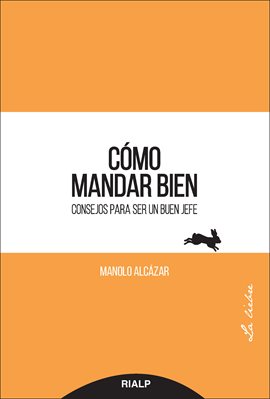 Cover image for Cómo mandar bien