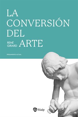 La conversión del arte La conversión del arte