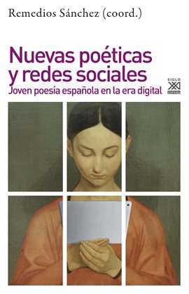 Cover image for Nuevas poéticas y redes sociales