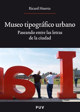 Imagen de portada para Museo tipográfico urbano