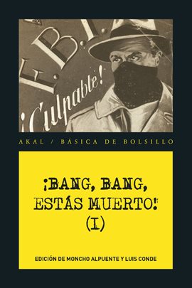Cover image for ¡Bang, bang, estás muerto I!