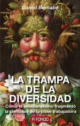 Cover image for La trampa de la diversidad