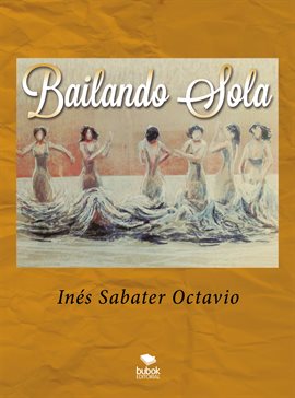 Cover image for Bailando sola