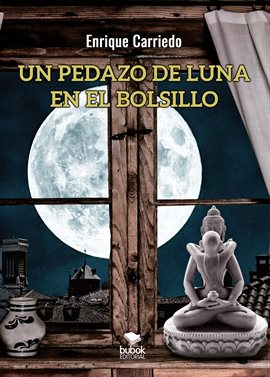 Cover image for Un pedazo de luna en el bolsillo
