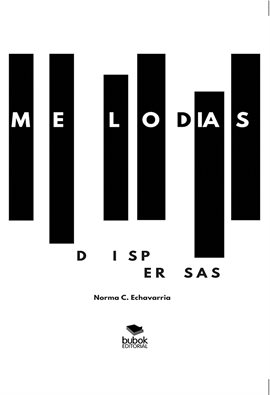 Cover image for Melodías dispersas