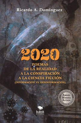 Cover image for 2020 Poemas de la realidad a la conspiración a la ciencia ficción