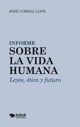 Informe Sobre La Vida Humana