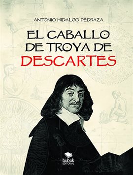 Imagen de portada para El caballo de Troya de Descartes
