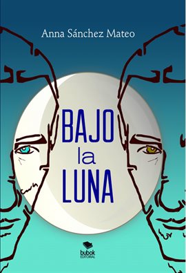 Cover image for Bajo la luna