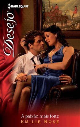 Cover image for A Paixão Mais Forte