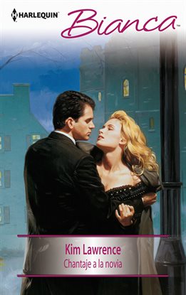 Cover image for Chantaje a la novia