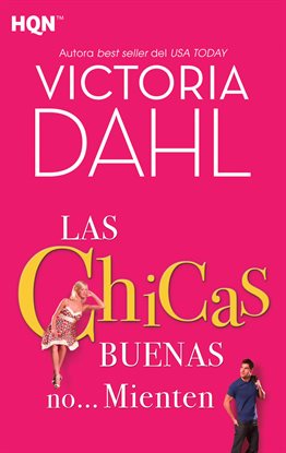 Imagen de portada para Las chicas buenas no… mienten