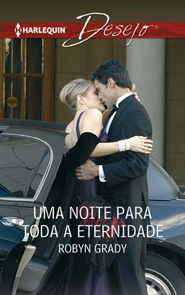 Cover image for Uma Noite Para Toda a Eternidade