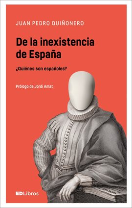 Imagen de portada para De la inexistencia de España