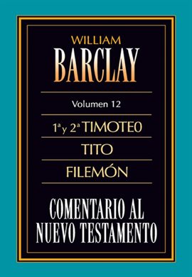 Cover image for Comentario al Nuevo Testamento, Vol. 12