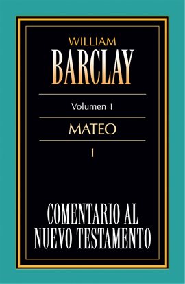 Cover image for Comentario al Nuevo Testamento Vol. 1