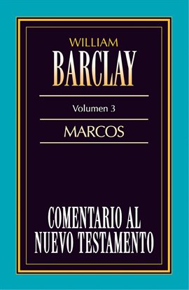 Cover image for Comentario al Nuevo Testamento, Volume 3