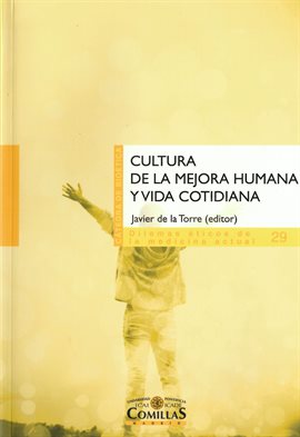 Cover image for Cultura de la mejora humana y vida cotidiana