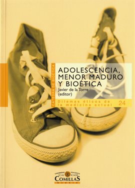 Cover image for Adolescencia, menor maduro y bioética