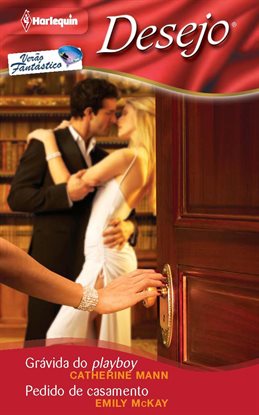 Cover image for Grávida Do Playboy - Pedido De Casamento