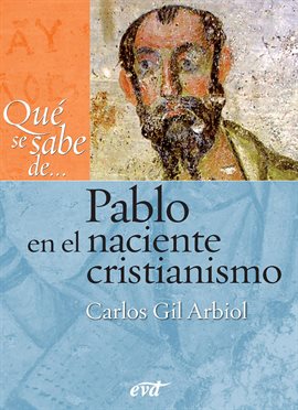 Imagen de portada para Pablo en el naciente cristianismo
